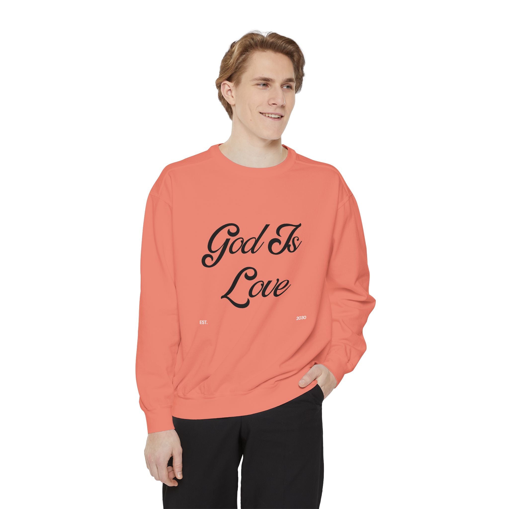 God Is Love Sweatshirt