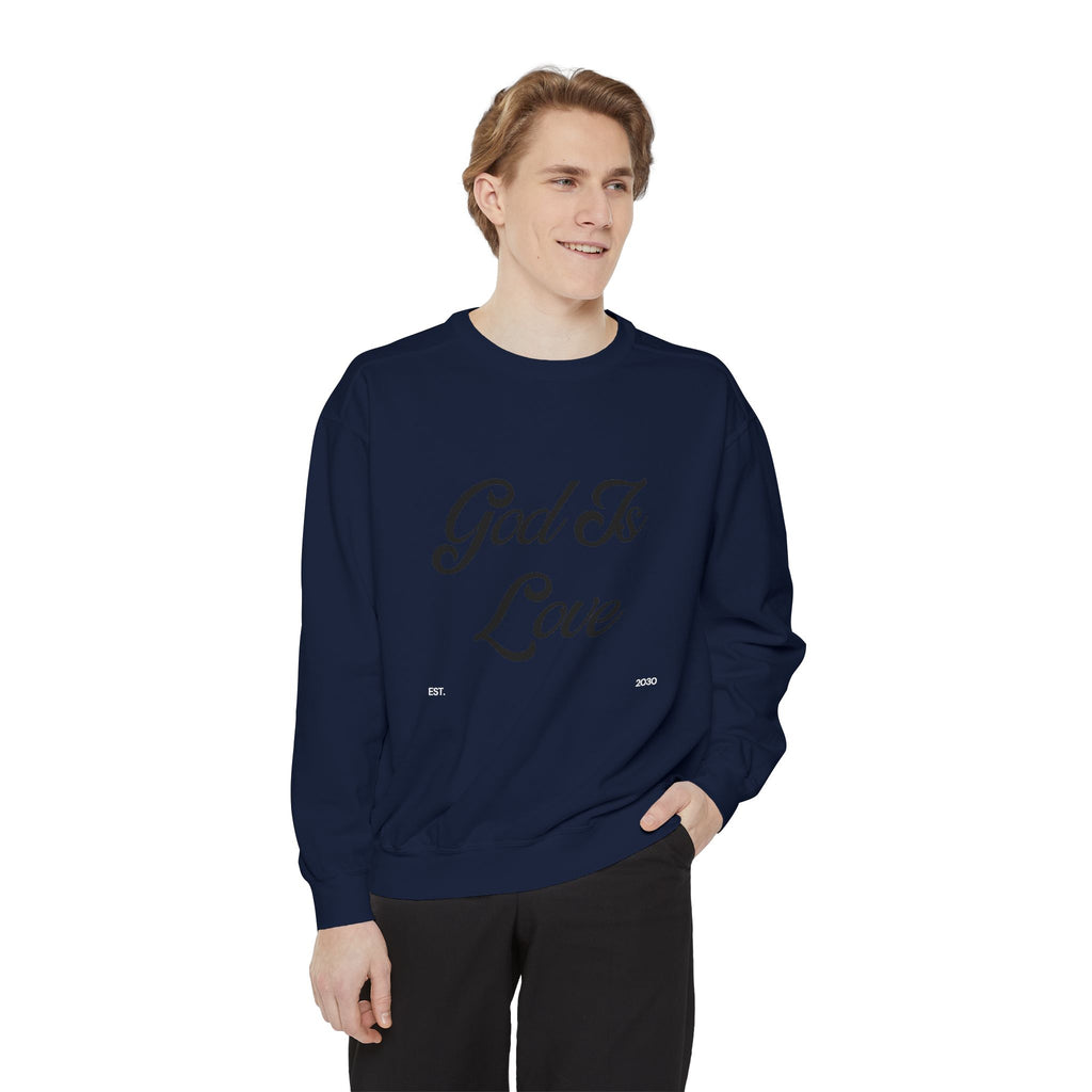 God Is Love Sweatshirt