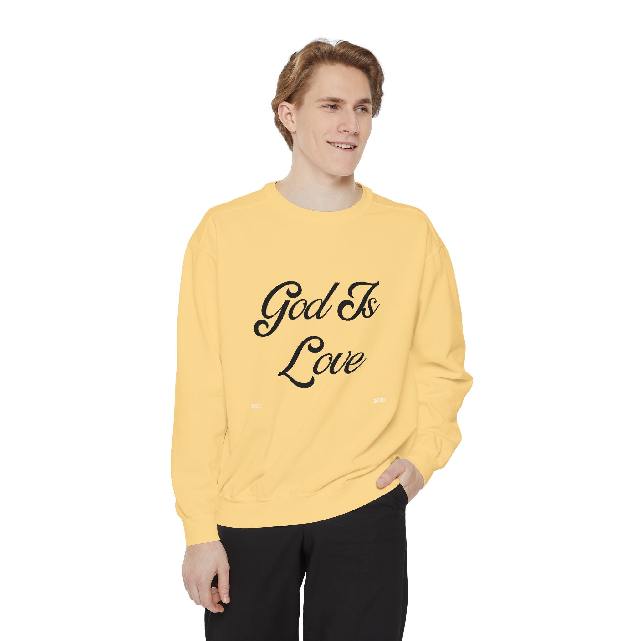 God Is Love Sweatshirt