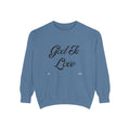 God Is Love Sweatshirt
