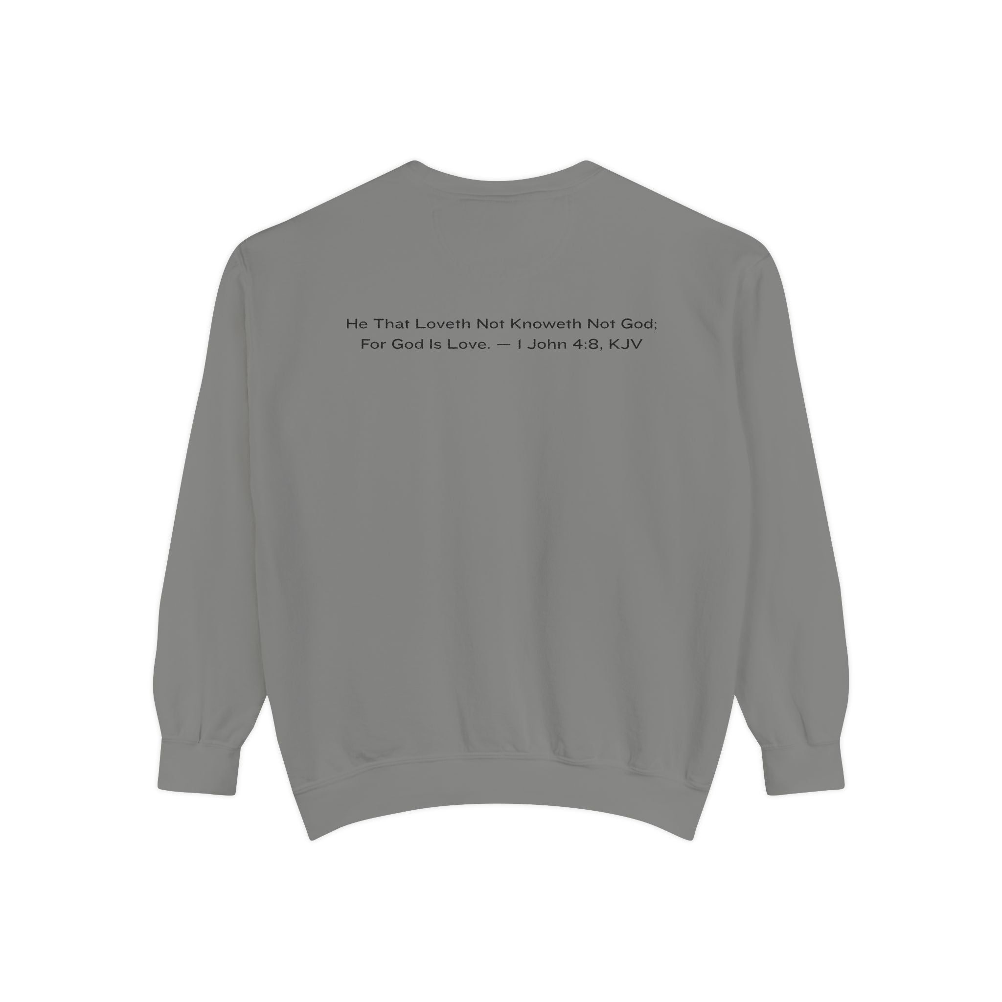 God Is Love Sweatshirt
