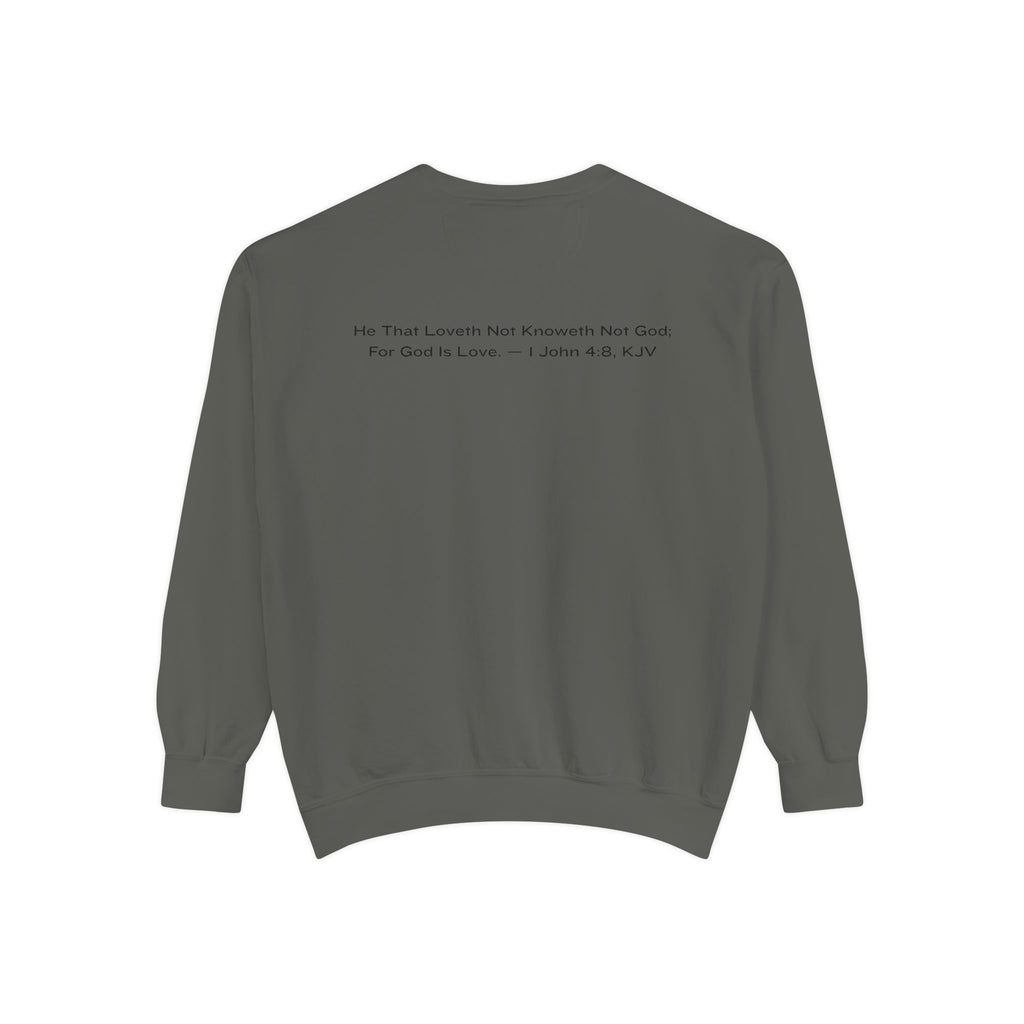 God Is Love Sweatshirt