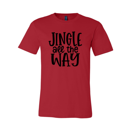 Jingle All The Way Shirt