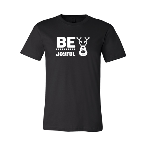 Be Joyful Shirt