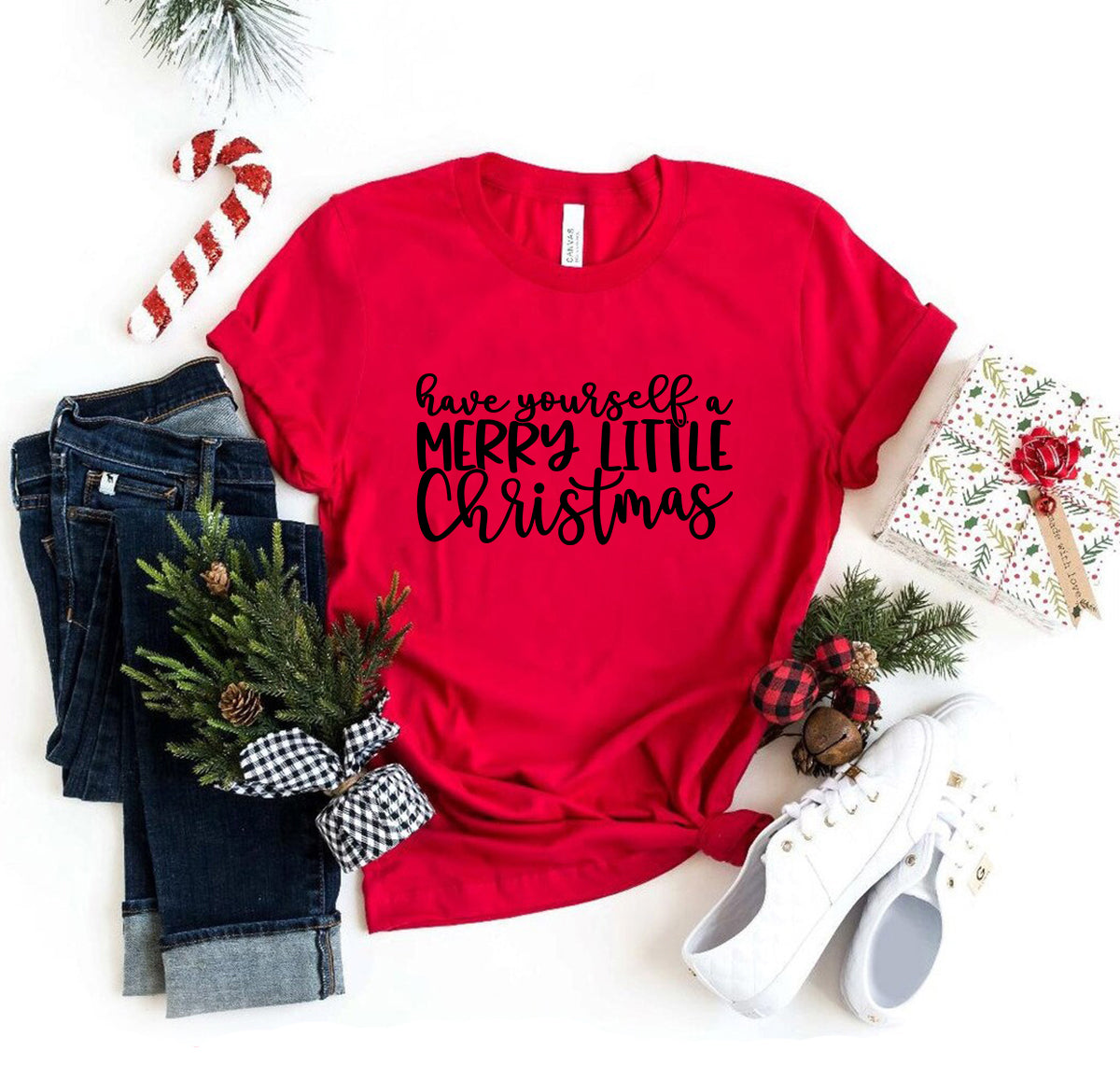 Have Yourself A Merry Little Christmas Shirt